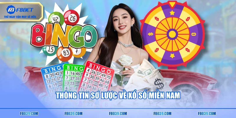 Thông tin sơ lược về xổ số miền Nam